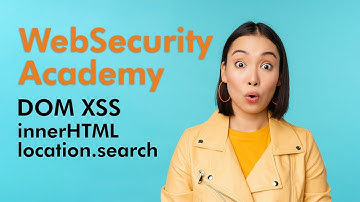 DOM XSS in innerHTML sink using source LOCATION.SEARCH