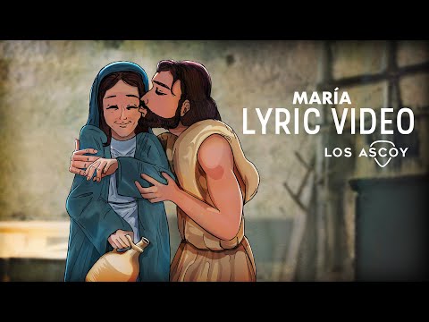 María - Los Ascoy (Lyric)