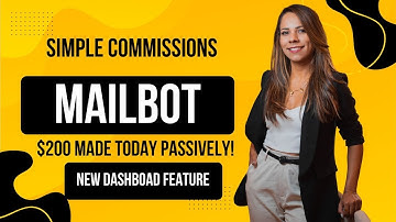 Mailbot (Simple Commissions) Review - $200 Earned Passively Today