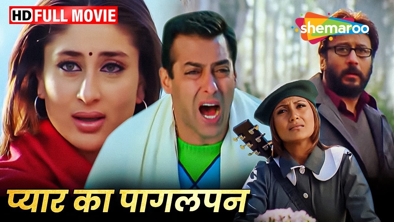 प्यार का बुखार अच्छे खासे इन्सान को पागल बना देता हैं - Romantic Full Movie - Salman, Kareena - HD