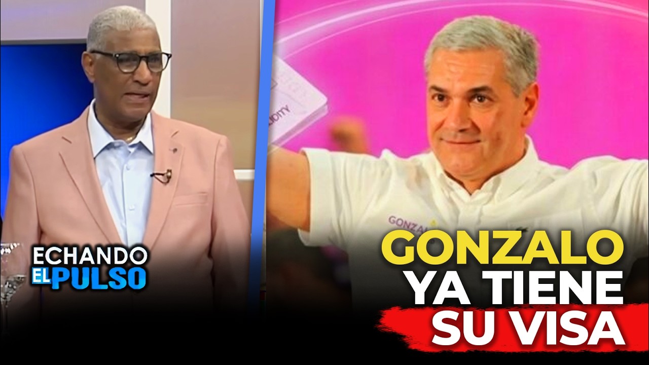 Johnny Vásquez | Gonzalo Castillo tiene visa y declaraciones de embajadora | Echando El Pulso