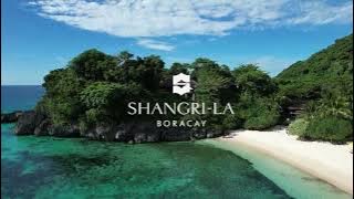 Shangri-La Boracay : A Tropical Paradise