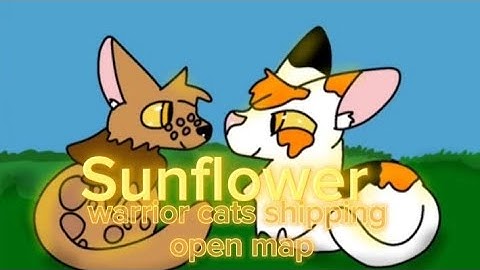 Sunflower Warrior cats  Open Map 17/28 taken beginner friendly thumbnail contest open