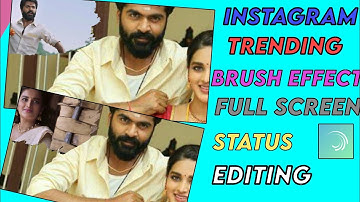 Instagram trending brush effect full screen status editing in alightmotion||Alightmotiontutorial