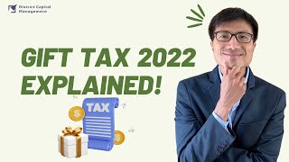 Gift Tax 2022 Explained! (DO YOU OWE TAXES ON YOUR DAD’S GIFT?)