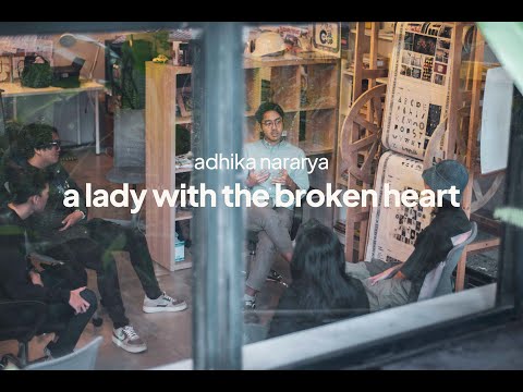 A Lady with the Broken Heart   Adhika Nararya (Official Music Video)