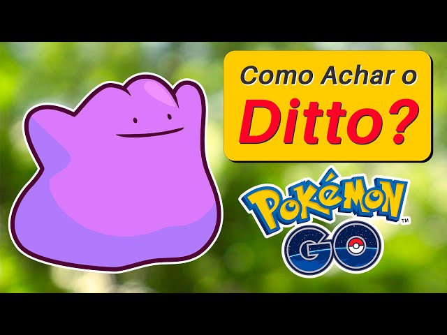 Pokémon Go - Como apanhar o Ditto e tudo o que precisas de saber sobre ele