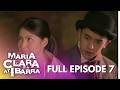 Maria Clara At Ibarra: Full Episode 7