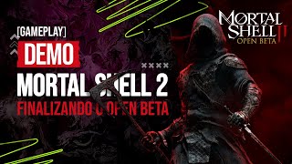 ZERANDO A DEMO! Finalizando o Open Beta de Mortal Shell 2 ⚔️