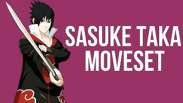 Naruto Storm Revolution - Sasuke Taka Complete Moveset