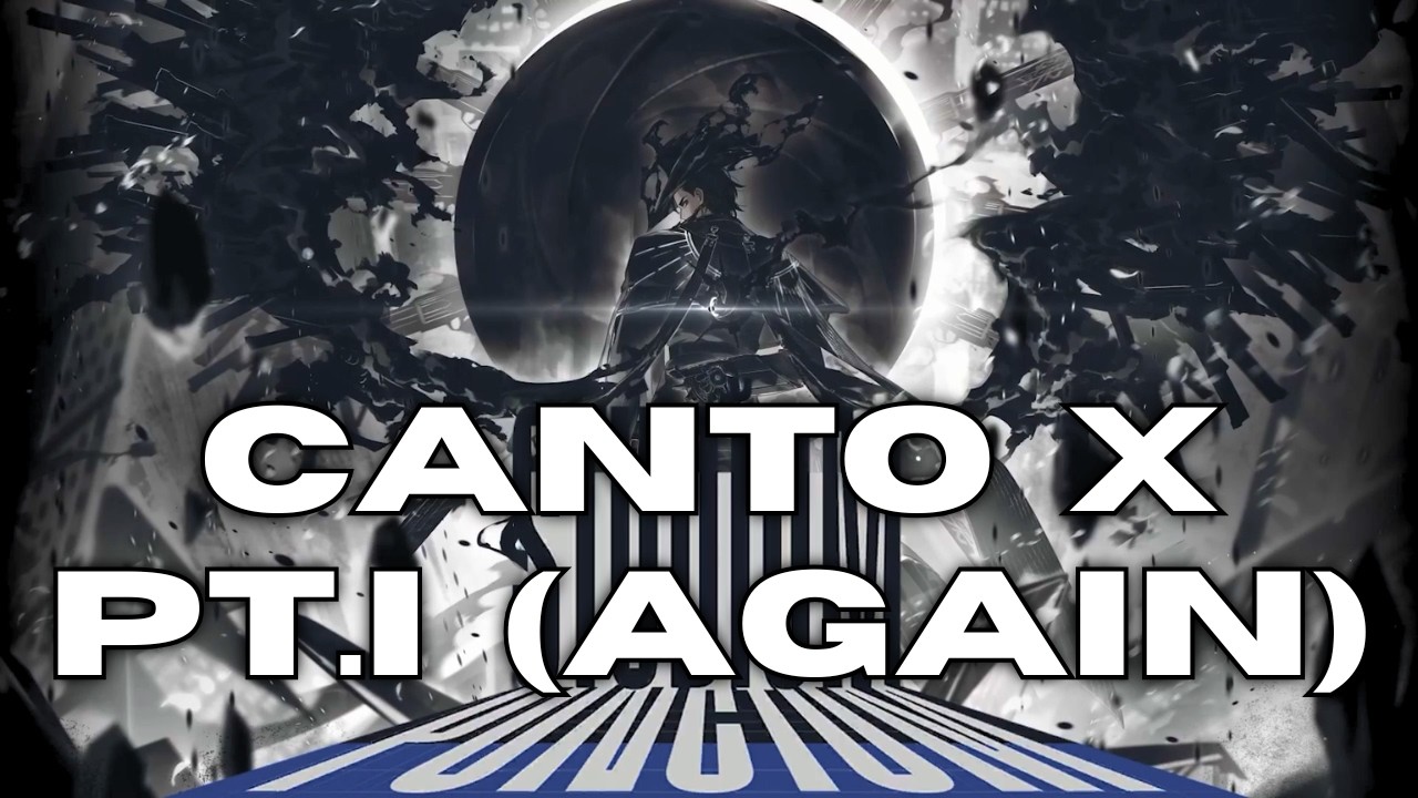 New Rodya = Wife??? | FINISHING CANTO X PART 1 | ONE ARM TIED