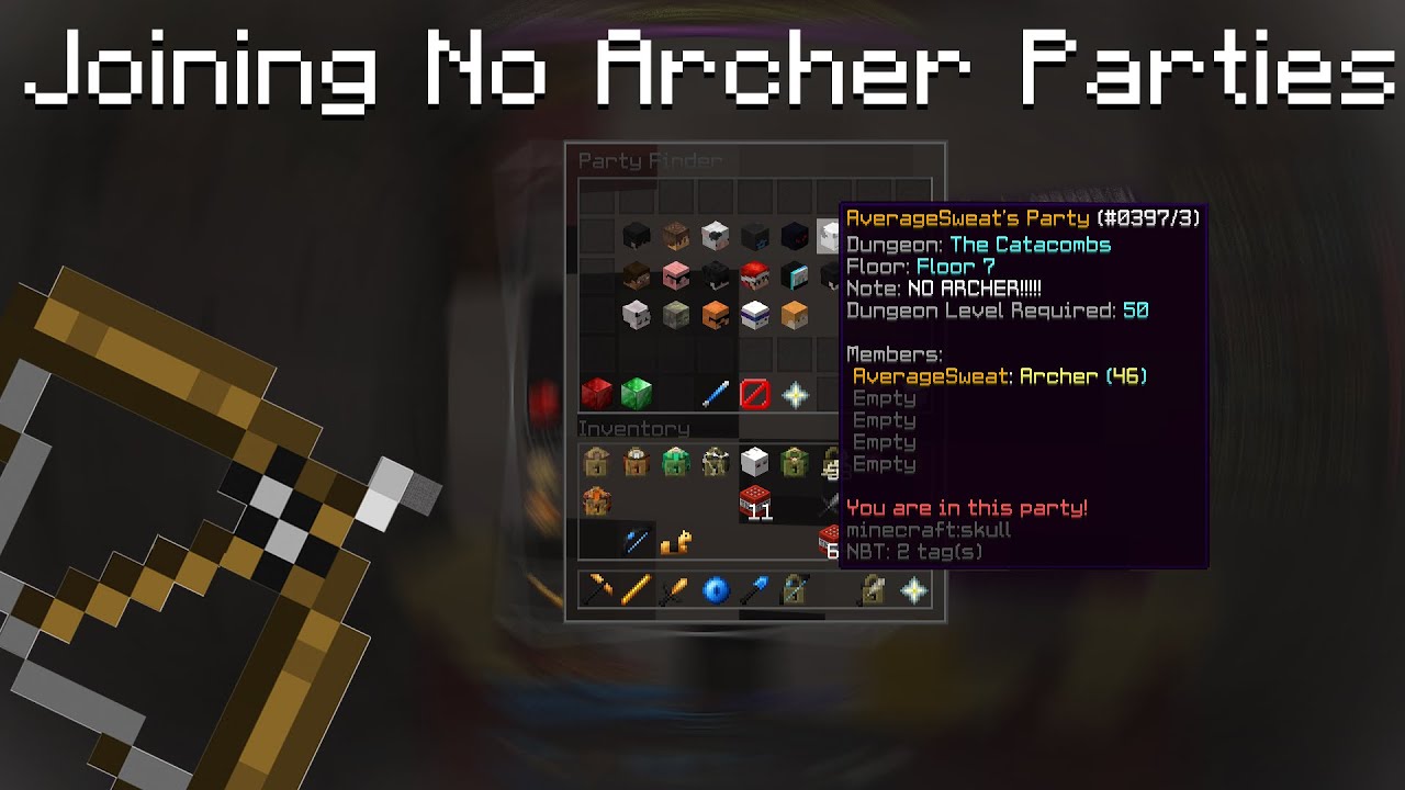 Joining No Archer Parties As A Cata 50 Archer (Hypixel Skyblock)