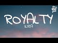 ILIRA - Royalty (Lyrics)
