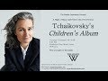 Tchaikovsky&#39;s Children&#39;s Album