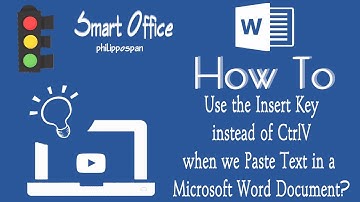 How To Use the Insert Key instead of CtrlV when we Paste Text in Microsoft Word Document?