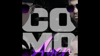 Como Ayer - Cosculluela Ft. Bad Bunny  Farruko y iZaak