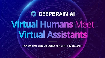 [AI Video] Virtual Humans Meet Virtual Assistants