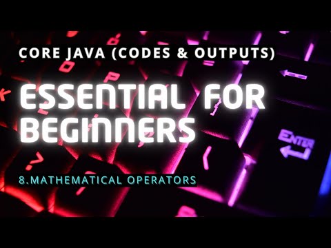 Mathematical Operators | Core Java | Codes and Outputs | @J-SDE_Prasanna