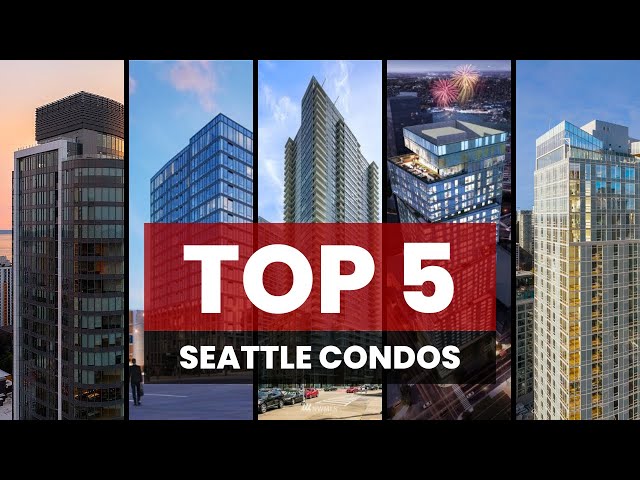 Seattle's best and most popular condos downtown