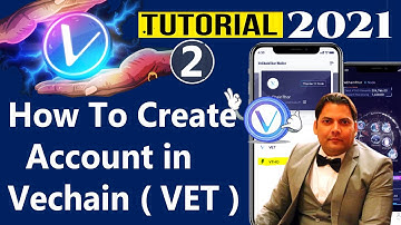 How To Create Account in Vechain ( VET ) Wallet | Vechain ( VET )