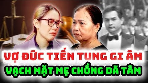 Vợ Đức Tiến tung ghi âm cuộc gọi với mẹ chồng. Vạch mặt mẹ chồng dã tâm "bất chấp thủ đoạn"