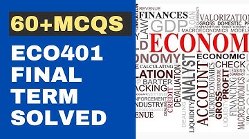 ECO401 Final Term Solved MCQs [60+ Objective Questions]