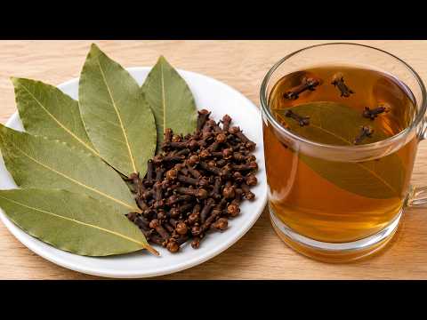 The Benefits of Drinking Bay Leaf and Clove Water at Night
