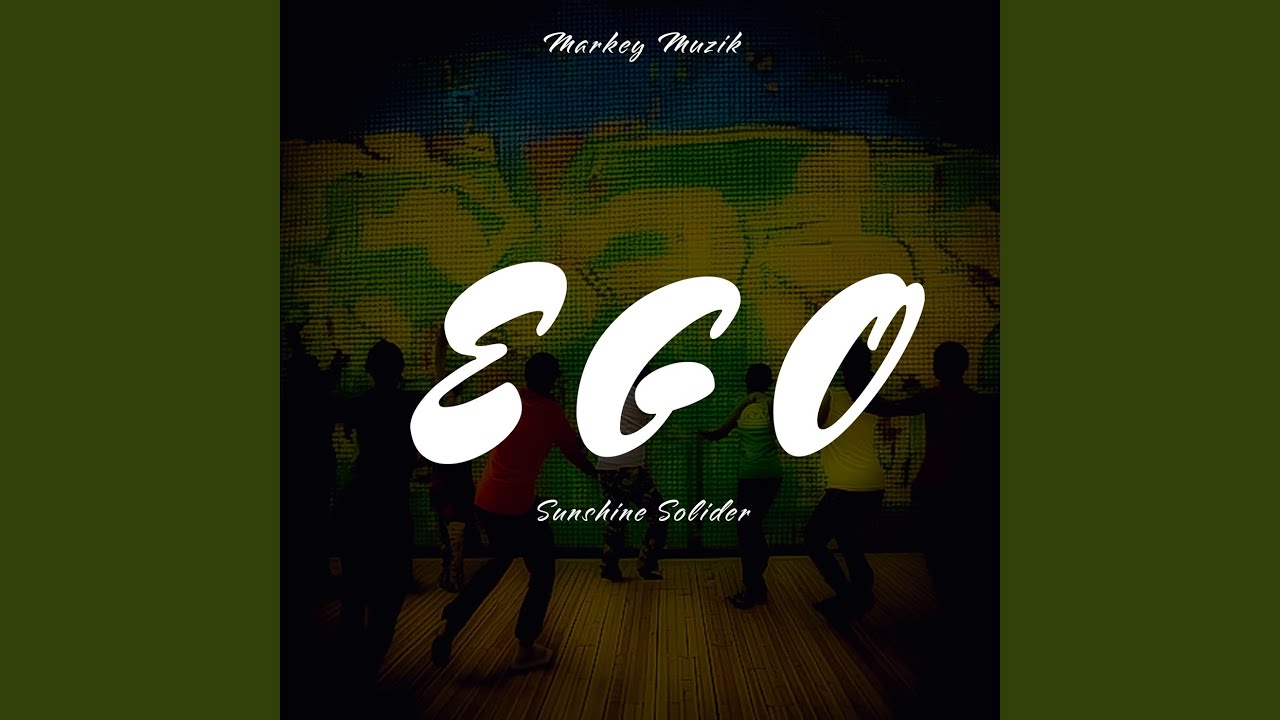 Watch EGO on YouTube Watch EGO on YouTube