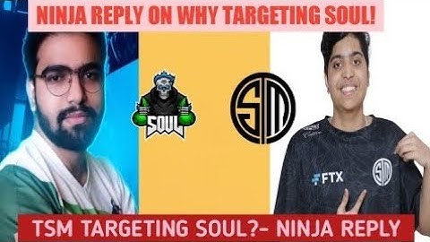 TSM NINJA REPLY ON WHY TARGETING SOUL! NINJA ON WHY TROLLING SOUL?
