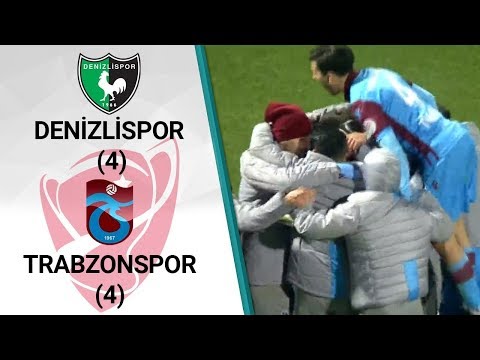 Denizlispor 2 (2) - (4) 0 Trabzonspor  (Ziraat Türkiye Kupası Son 16 Turu Rövanş Maçı)