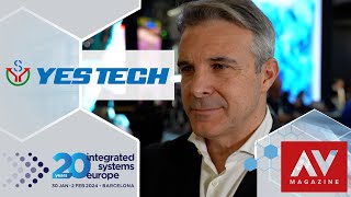 YES TECH Introduces Display Solutions & New Products at ISE 2024