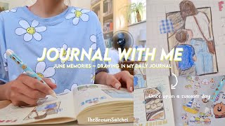 Journal With Me | June Memories 2022 | Drawing in my daily journal