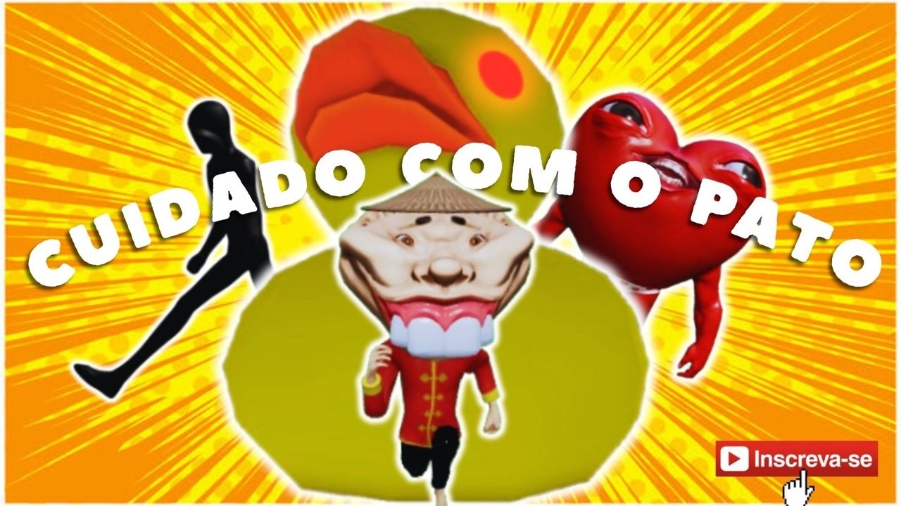 CUIDADO  COM O PATO!! (JAMES E ROOSEVAN)