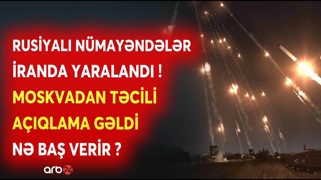 SON DƏQİQƏ! Rusiyalı nümayəndələr İranda YARALANDI - Zaxarovadan TƏCİLİ AÇIQLAMA - SAVAŞ ŞİDDƏTLƏNDİ