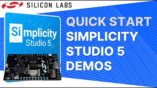 Quick Start - Simplicity Studio 5 Demo Applications - Silicon Labs screenshot 5