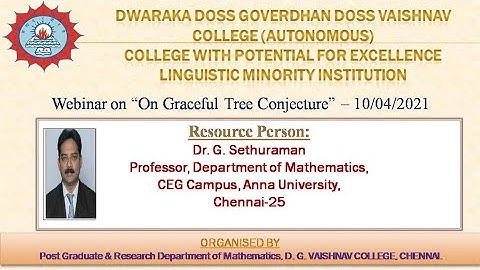 WEBINAR-"On Graceful Tree Conjecture" - 10/04/2021