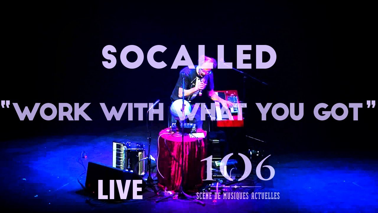Socalled - Work With What You Got - Live @Le106 - YouTube