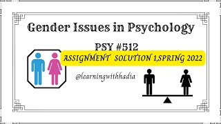 Psy 512 Assignment 1 solution spring 2022, #psy512  #vu #virtualuniversity #Psy512 #assignmentsol
