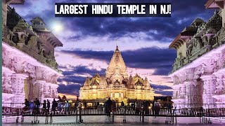 World's Largest Hindu Temple in the US! - BAPS Shri Swaminarayan Mandir