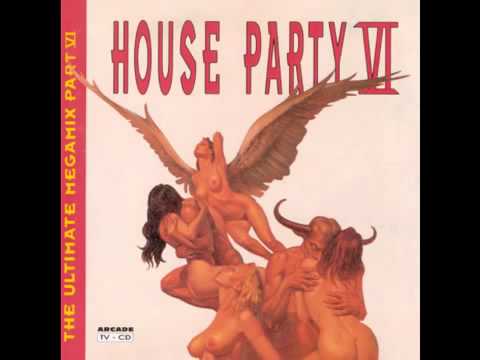 House Party VI   The Ultimate Megamix Part 6 Turn up the Bass
