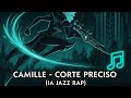 Camille - Corte Preciso (IA Jazz Rap)