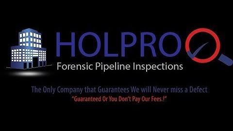Welcome to Holpro Forensic Pipeline Inspections - Case Study