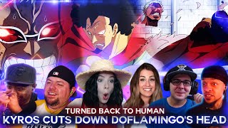 Kyros Cuts Down Doflamingo's Head ! Turned back to Human ! Reaction Mashup