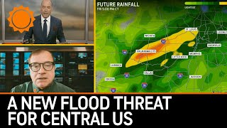 A New, Growing Flood Threat for the Central US