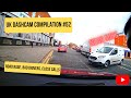 UK Dashcam Compilation #52 - Bad Driving, Road Rage, Closes Calls, Instant Karma