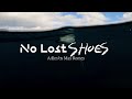 Nnormal presents no lost shoes a film by max romey