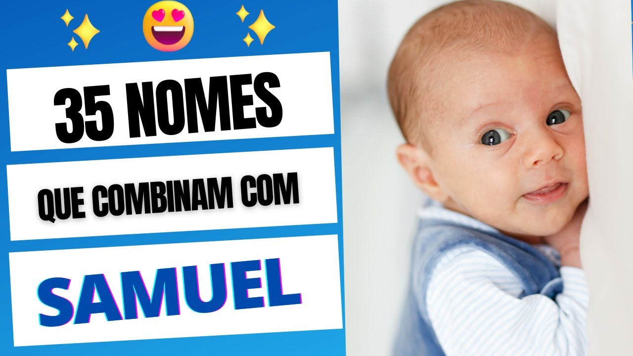 Nome Que Combina Com Samuel - FDPLEARN