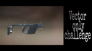 Vector Only Challenge In Pubg Tdm