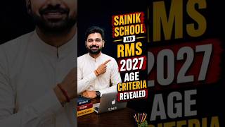 Sainik School &amp; RMS 2027 Age Criteria Explained | Eligibility 2027 | #rms #sainikschool #aissee
