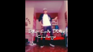 Dear Love Dance Challenge